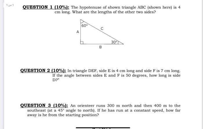 Solved QUESTION 1 (10\%): The hypotenuse of shown triangle | Chegg.com