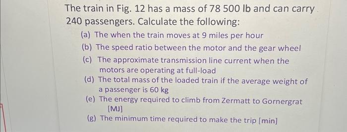 Solved Figure 12 The electric train makes the round trip | Chegg.com