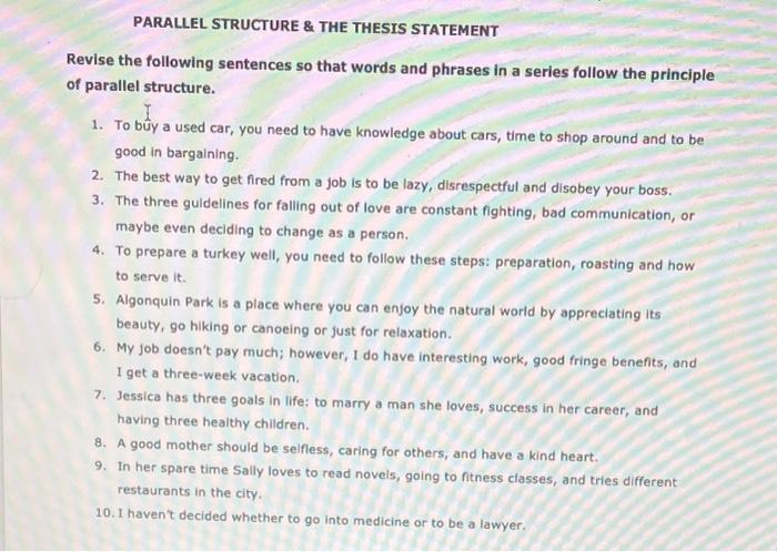 PARALLEL STRUCTURE \& THE THESIS STATEMENT Revise the | Chegg.com