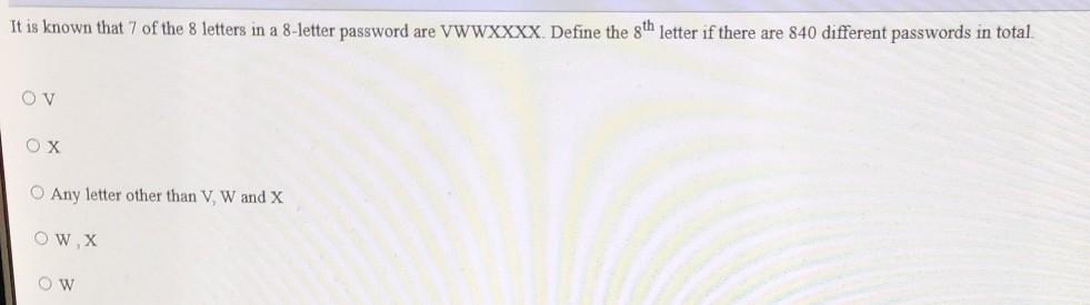 Solved It is known that 7 of the 8 letters in a 8-letter | Chegg.com