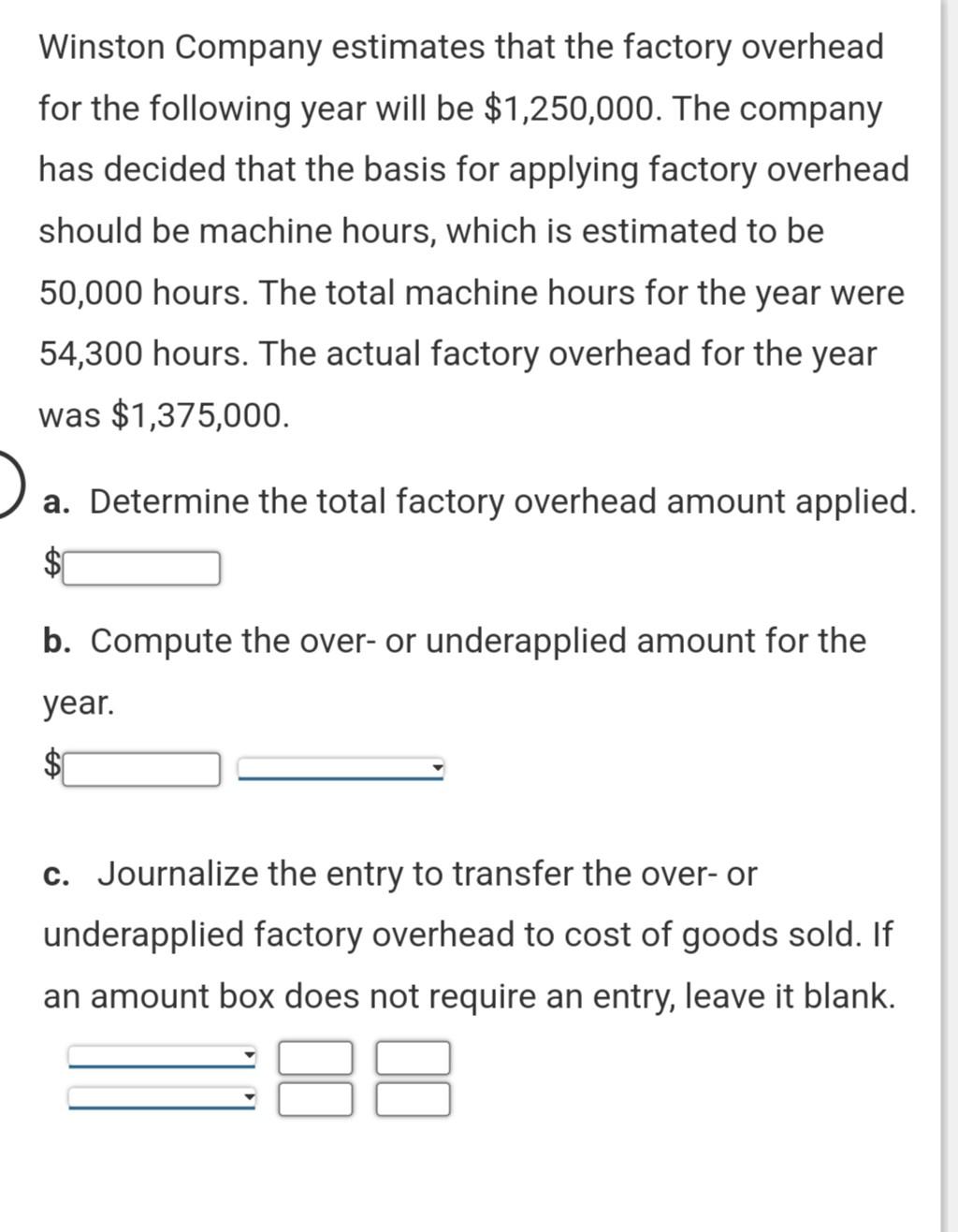 solved-winston-company-estimates-that-the-factory-overhead-chegg