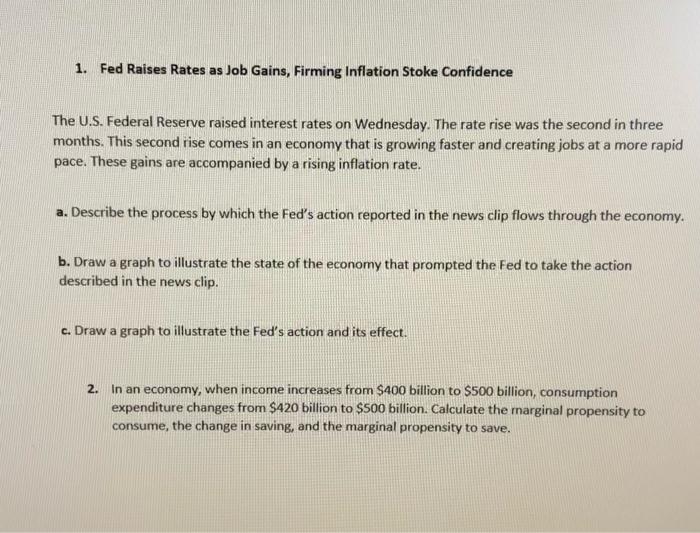 Solved 1. Fed Raises Rates As Job Gains, Firming Inflation | Chegg.com