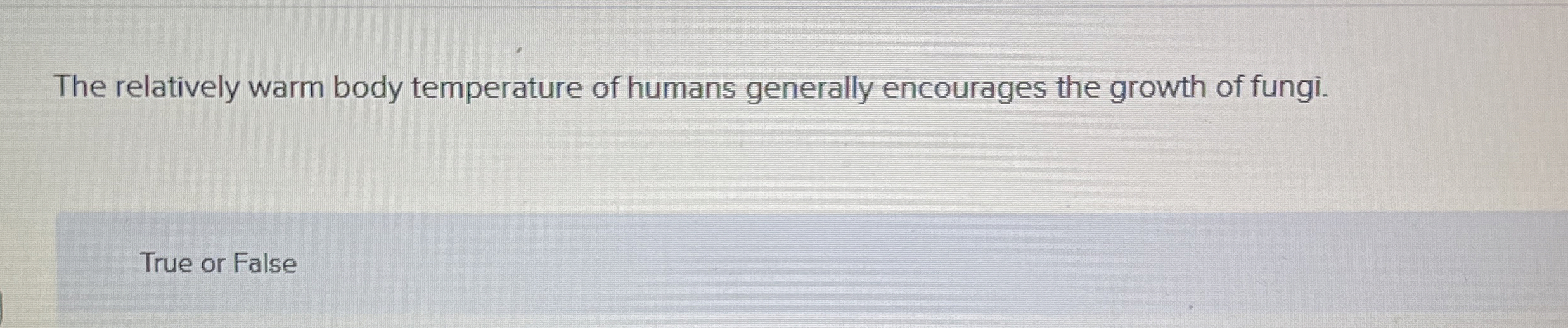 Solved The relatively warm body temperature of humans | Chegg.com