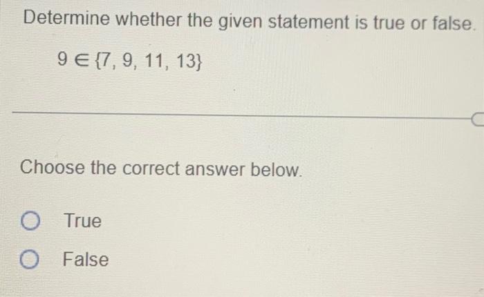 Solved Determine whether the given statement is true or | Chegg.com