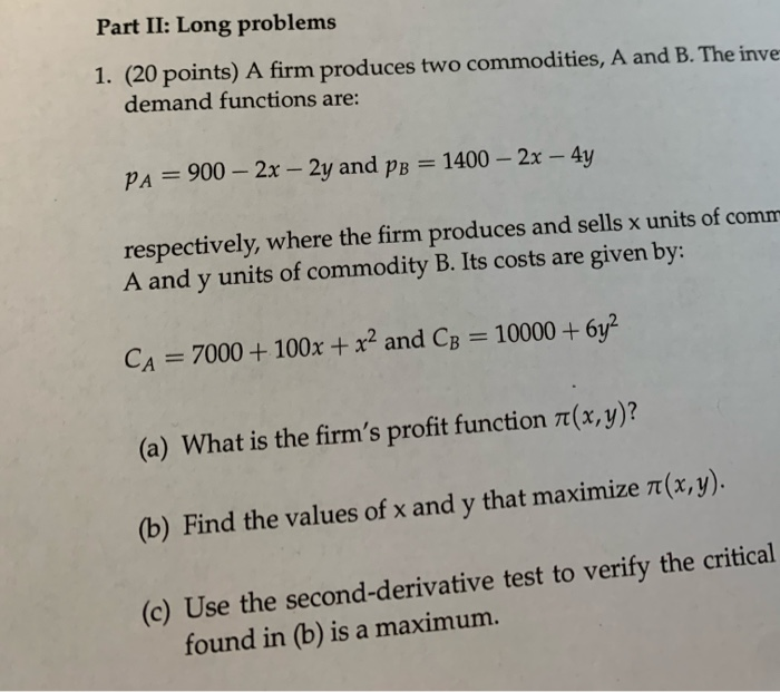 Solved Part II: Long Problems 1. (20 Points) A Firm Produces | Chegg.com