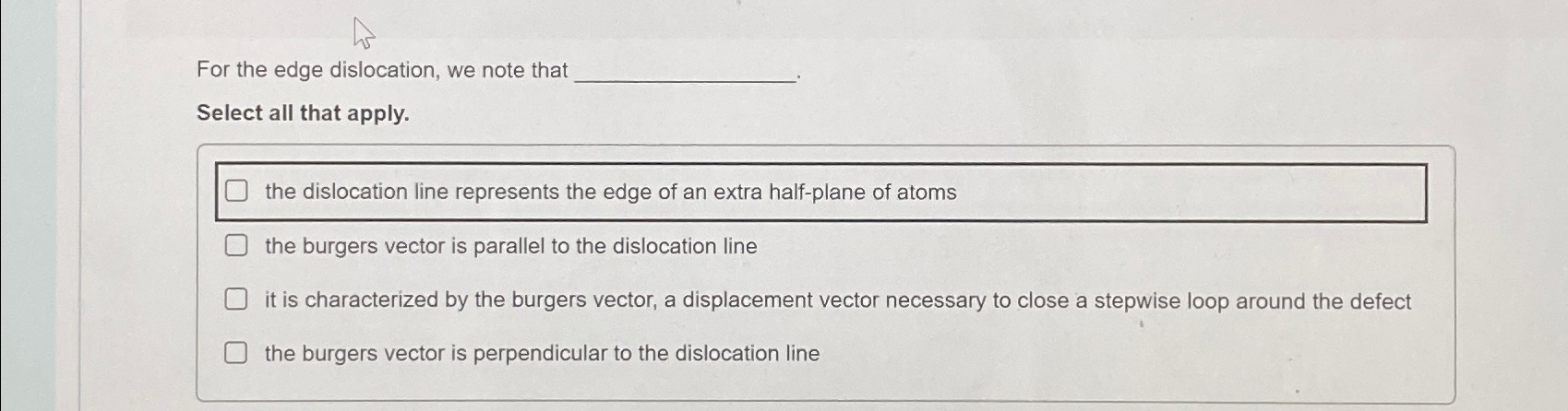 Solved For the edge dislocation, we note thatSelect all that | Chegg.com