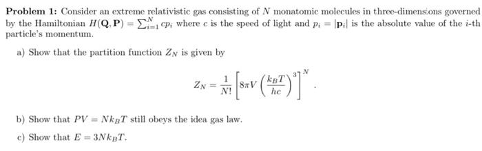 Solved Problem 1: Consider an extreme relativistic gas | Chegg.com