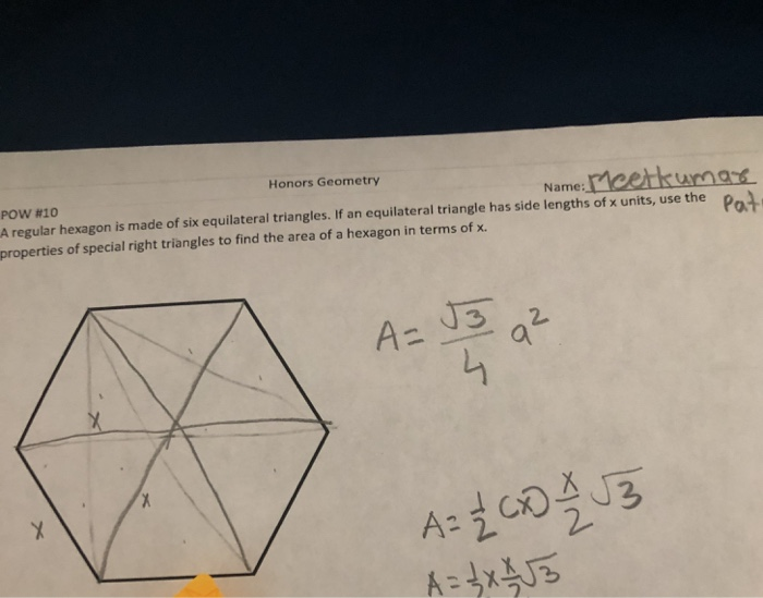 Solved Honors Geometry Name: meetkumar POW #10 e A regular | Chegg.com