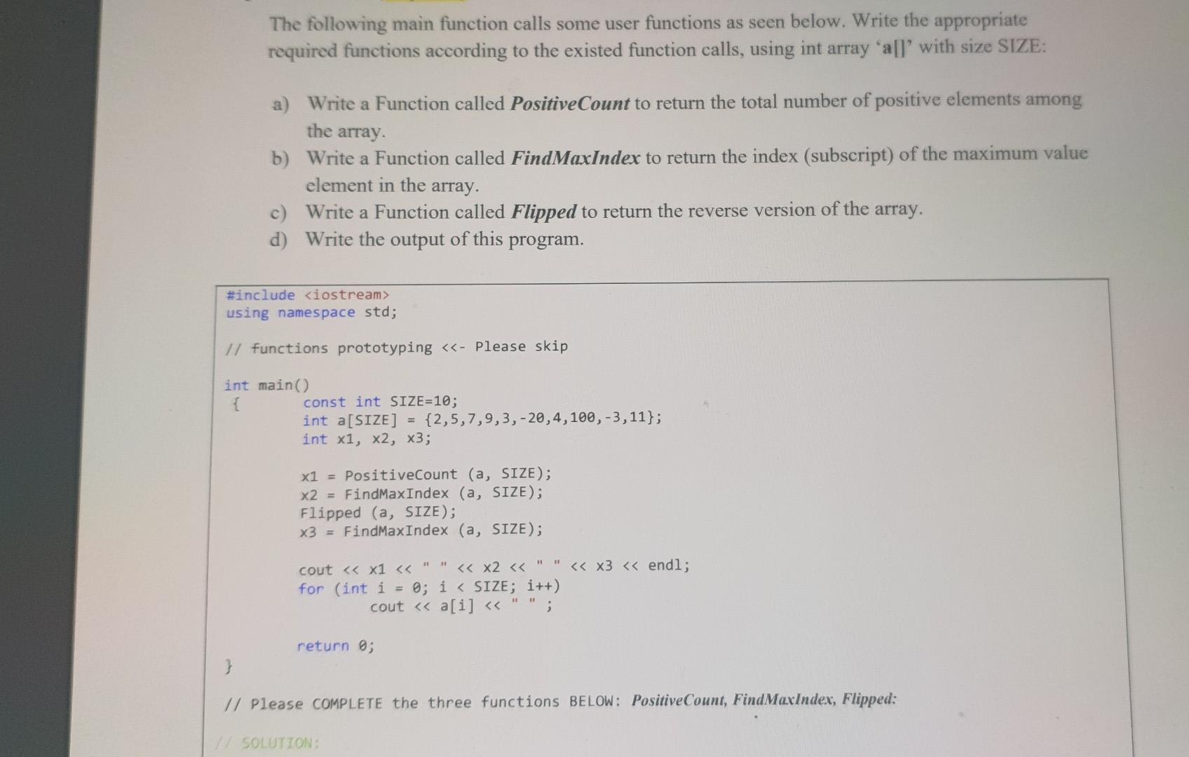 Solved The following main function calls some user functions | Chegg.com