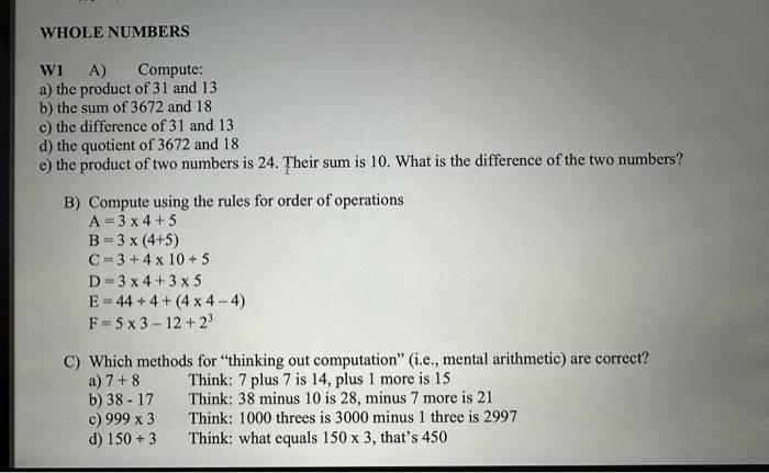 Solved W1 A) Compute: a) the product of 31 and 13 b) the sum | Chegg.com