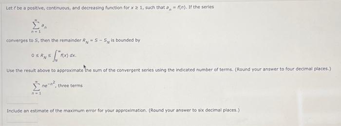 Solved Let f be a positive, continuous, and decreasing | Chegg.com