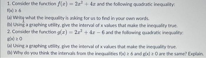 Solved 1 Consider The Function F X 2x2 4x And The