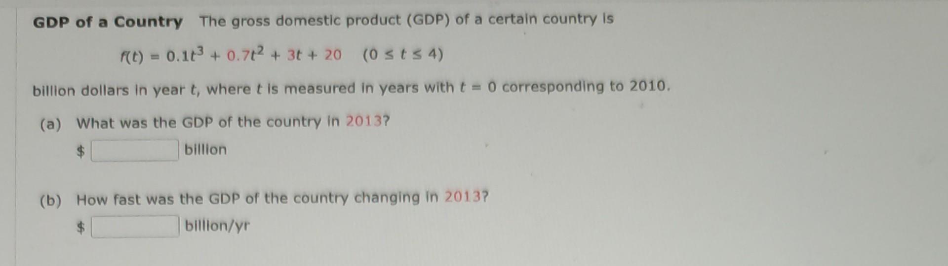 Solved GDP of a Country The gross domestic product GDP of Chegg com