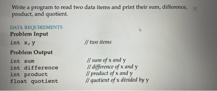 Solved Write a program to read two data items and print | Chegg.com