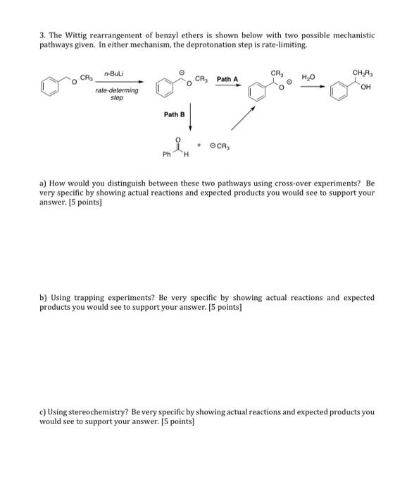 Solved 3. The Wittig rearrangement of benzyl ethers is shown | Chegg.com