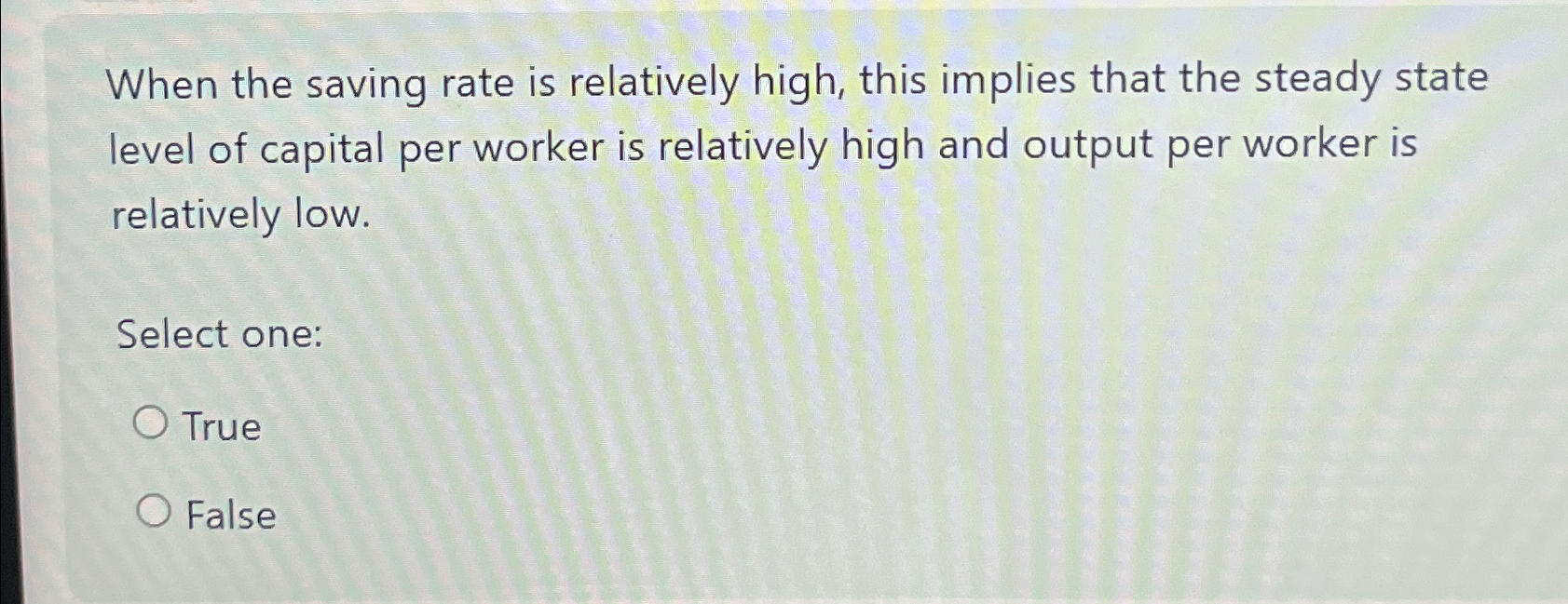 Solved When the saving rate is relatively high, this implies | Chegg.com