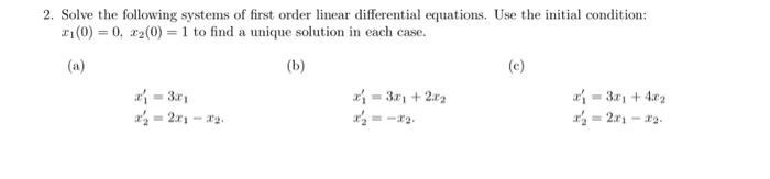 Solved Solve the following systems of first order linear | Chegg.com