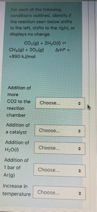 Solved For each of the following conditions outlined, | Chegg.com