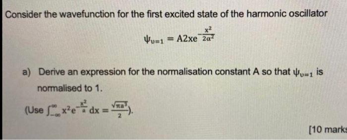 Solved Consider the wavefunction for the first excited state | Chegg.com