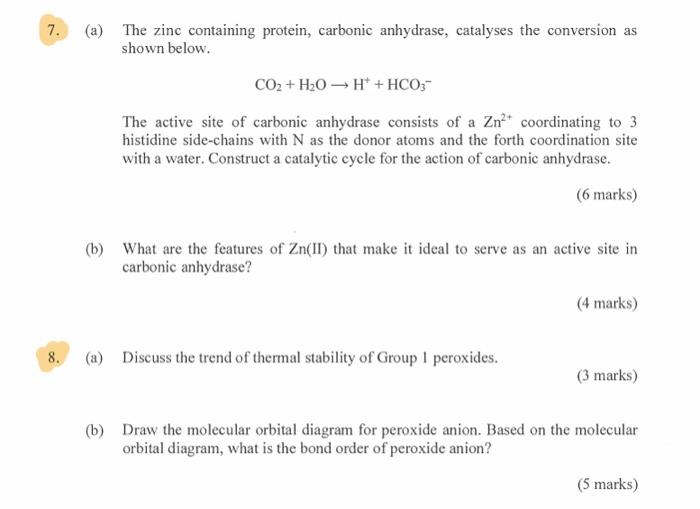 Solved (a) The zinc containing protein, carbonic anhydrase, | Chegg.com