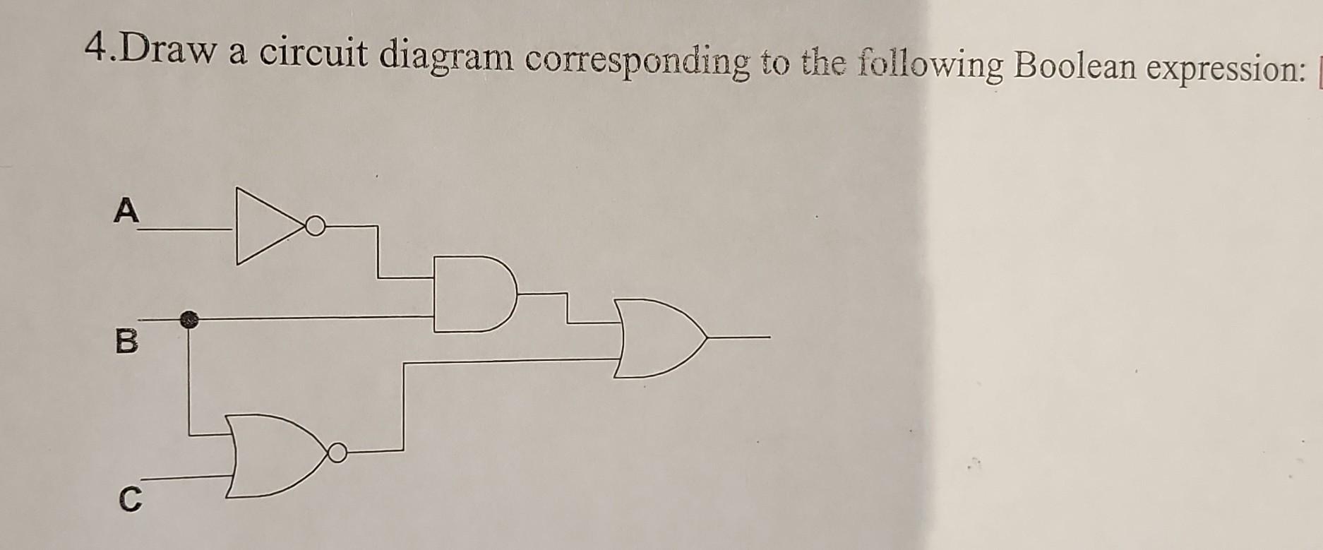 Solved 4.Draw a circuit diagram corresponding to the | Chegg.com