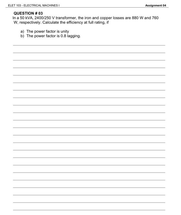 Solved ELET 103 - ELECTRICAL MACHINESI Assignment 04 | Chegg.com