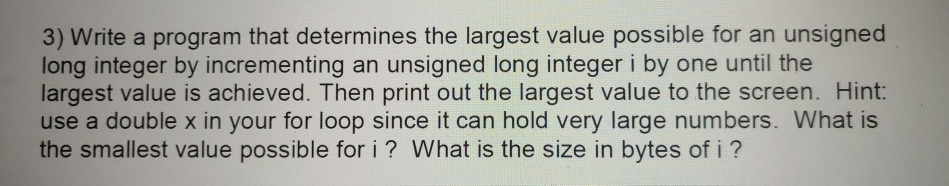 the provided code is largesmallpy this program... Solved 3) Write a program that determines the largest value | Chegg.com