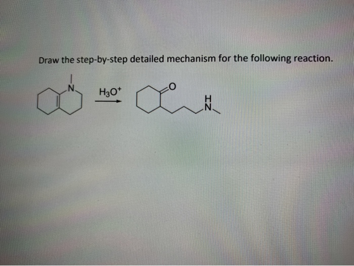 Solved Draw The Step-by-step Detailed Mechanism For The | Chegg.com