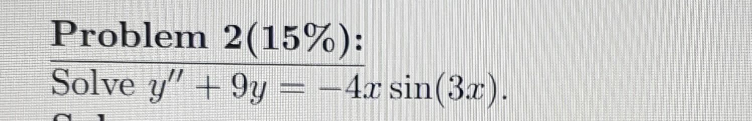 \( y^{\prime \prime}+9 y=-4 x \sin (3 x) \)