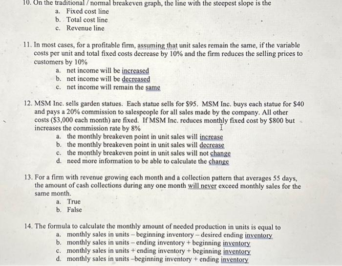 Solved 6. On a unit cost basis, as unit sales decrease | Chegg.com