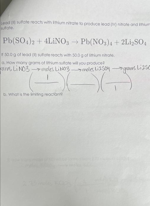 Solved Lead (II) sulfate reacts with lithium nitrate to