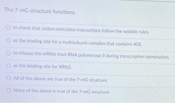 Solved The 7−mG structure functions to check that | Chegg.com