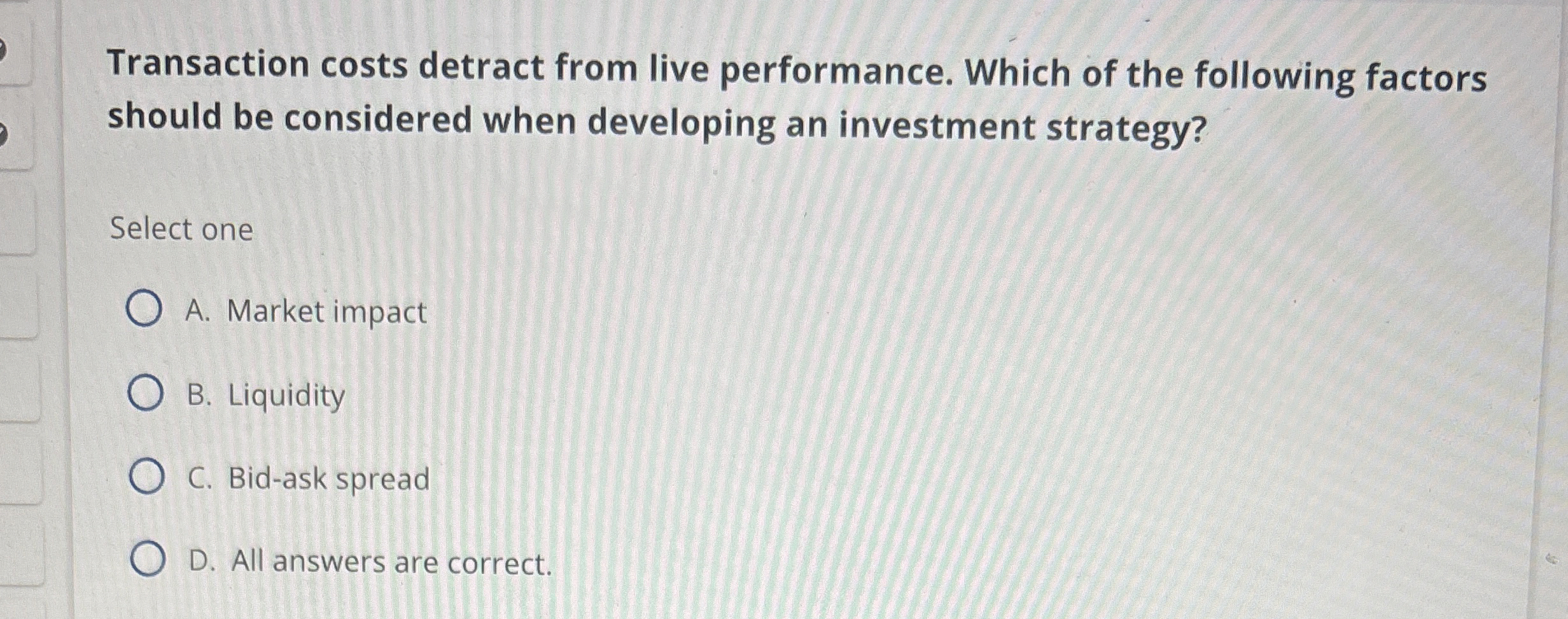 Solved Transaction costs detract from live performance. | Chegg.com