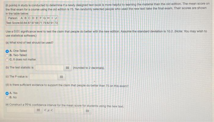 Solved (6 points) A study is conducted to determine if a | Chegg.com