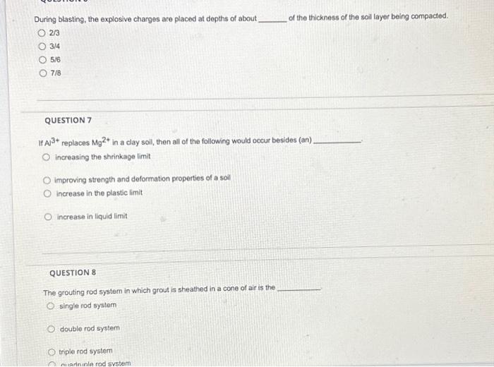 Solved During blasting, the explosive charges are placed at | Chegg.com