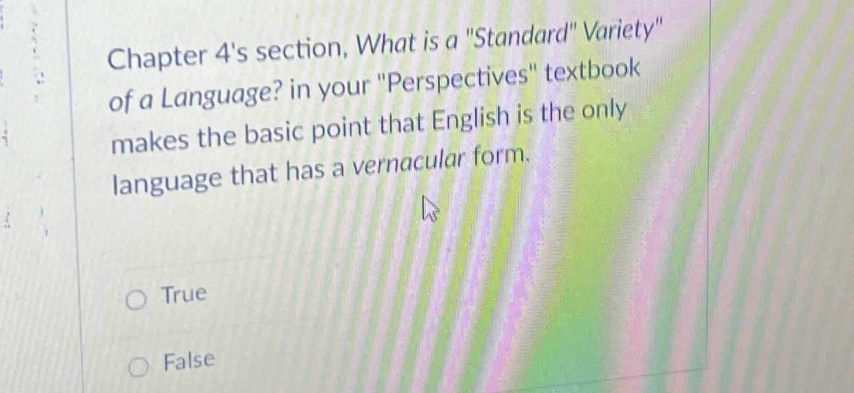Solved Chapter 4 #39 s section What is a quot Standard quot Variety quot of Chegg com