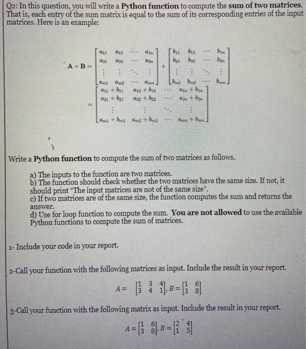Solved a Q2: In this question, you will write a Python | Chegg.com
