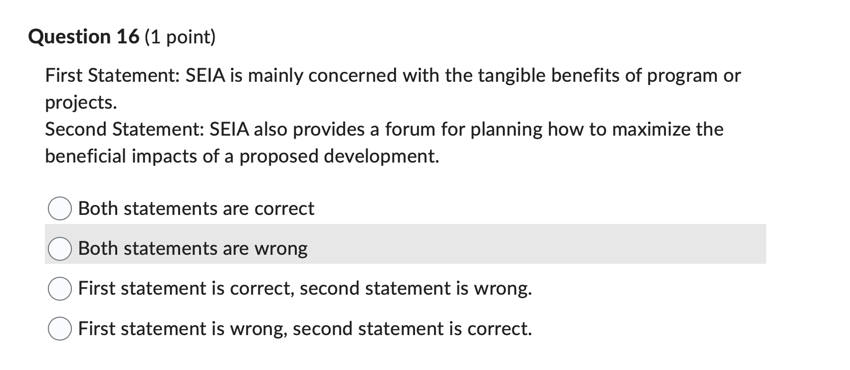 First Estatement Solved Question 16 (1 point)First Statement: SEIA is mainly | Chegg.com
