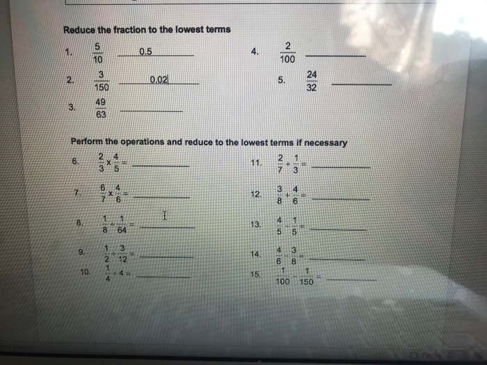 Solved Reduce The Fraction To The Lowest Terms 5 1 0 5 10 2 Chegg Com