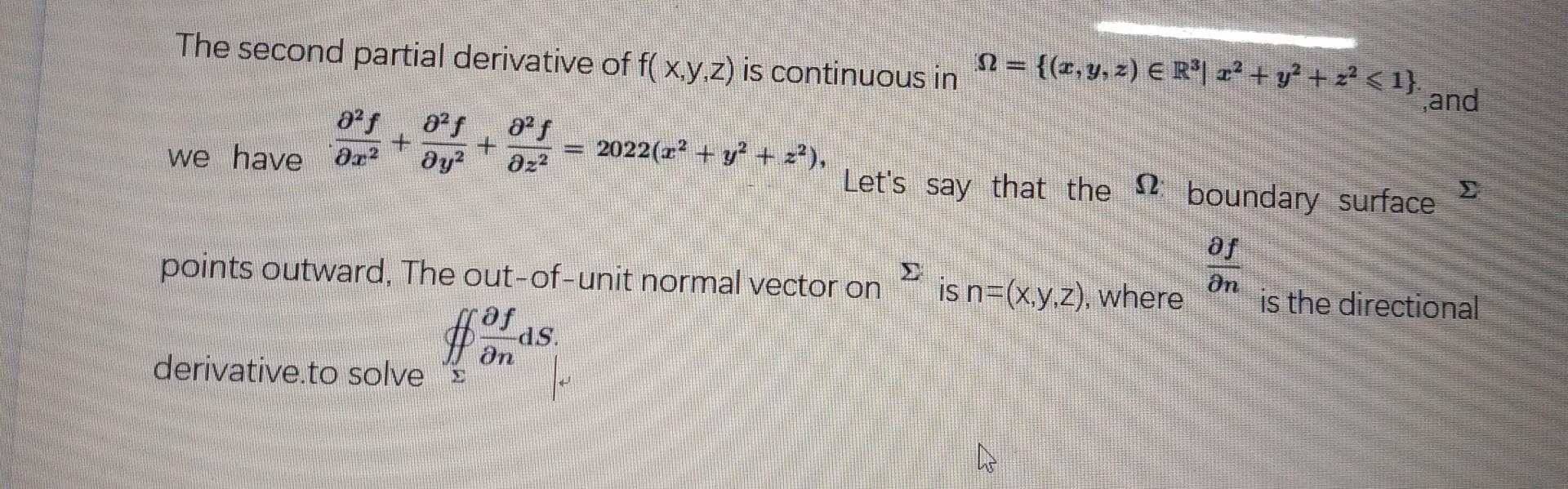 Solved the second partial derivative of f x y z is chegg