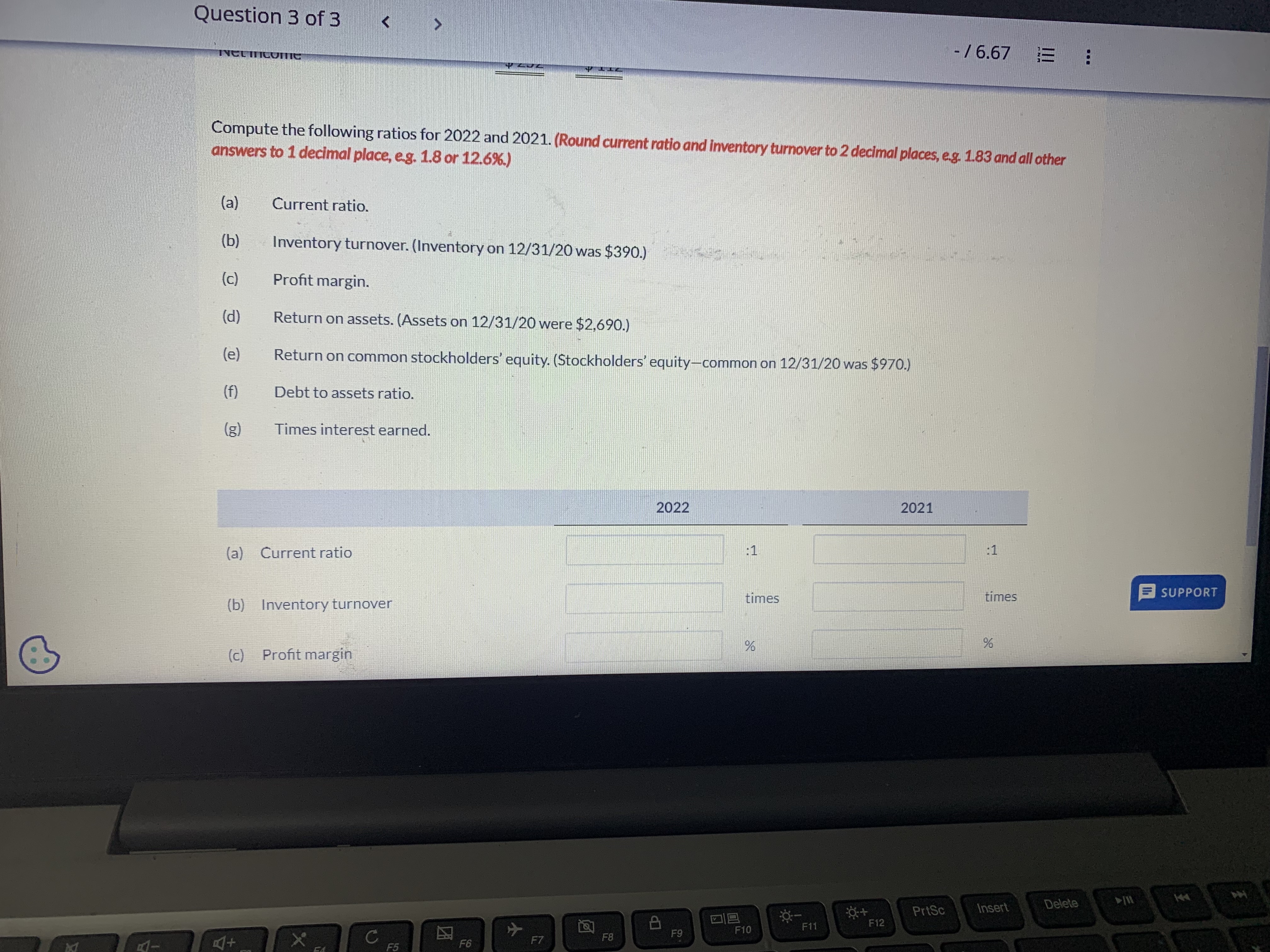 Solved Compute the following ratios for 2022 ﻿and 2021. | Chegg.com