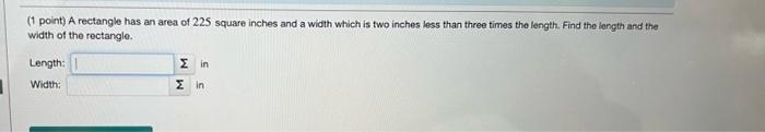 Solved (1 point) A rectangle has an area of 225 square | Chegg.com