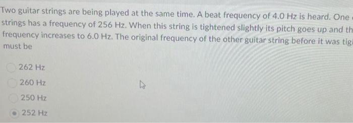 Solved Two guitar strings are being played at the same time. | Chegg.com