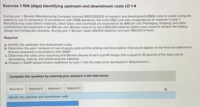 Solved Exercise 1-10A (Algo) Identifying upstream and | Chegg.com