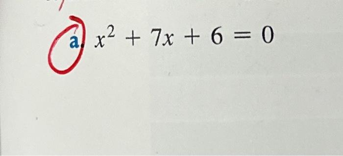 solved-x2-7x-6-0-chegg