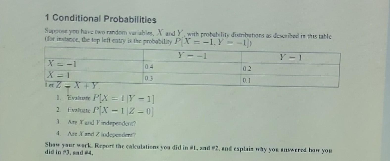 Solved 1 Conditional Probabilities Suppose You Have Two | Chegg.com