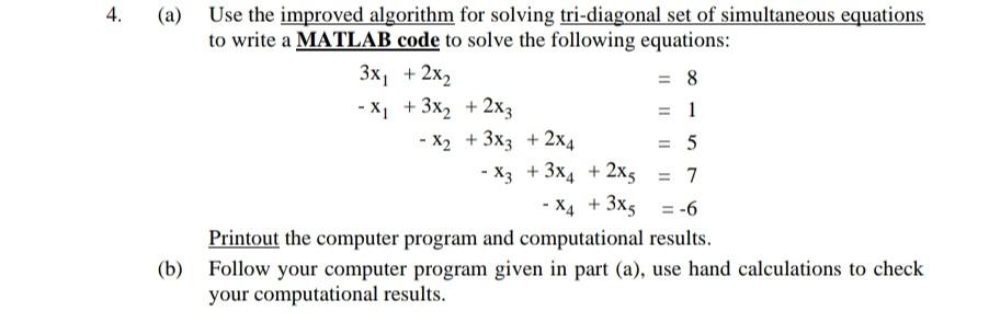 Solved 1) Use the improved algorithm for solving | Chegg.com