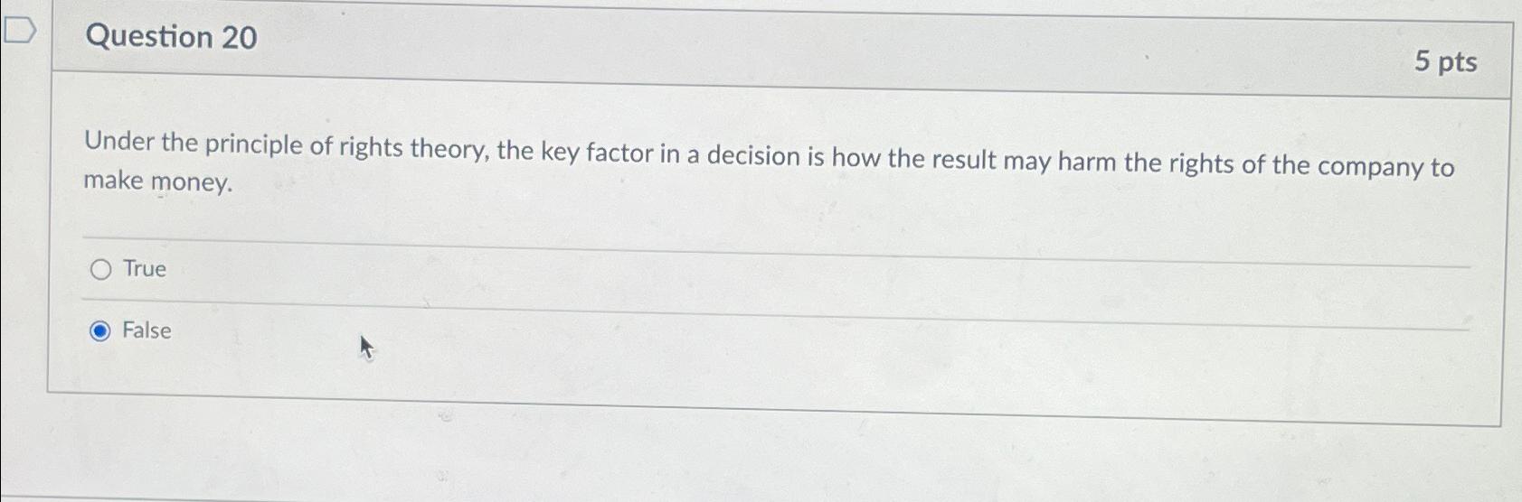 Solved Question 205 ﻿ptsUnder The Principle Of Rights | Chegg.com