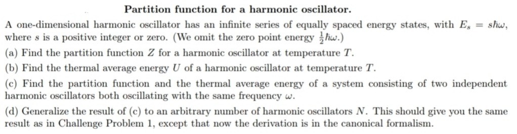 Solved Partition function for a harmonic oscillator. A | Chegg.com