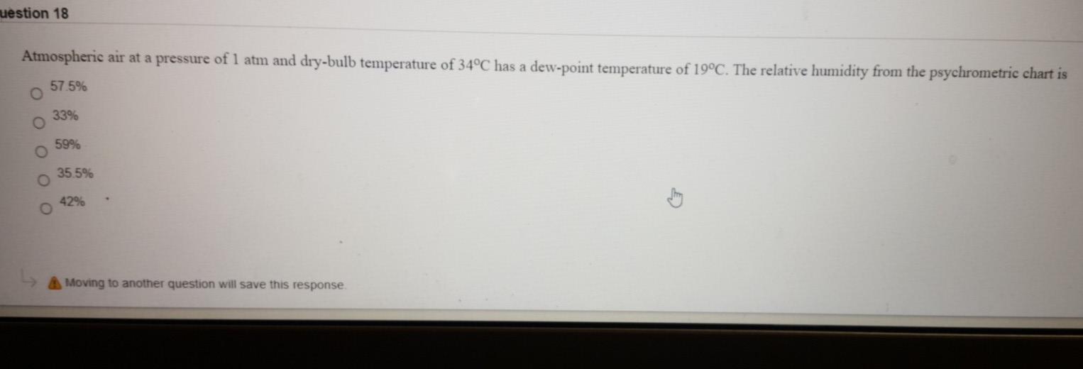 Solved uestion 18 Atmospheric air at a pressure of 1 atm and | Chegg.com
